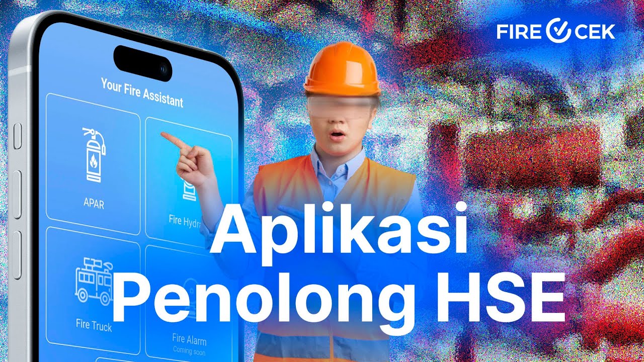 Cara Modern Cek APAR! Pakai Firecek Versi Terbaru 2025 | Laporan Inspeksi Detail & Real Time