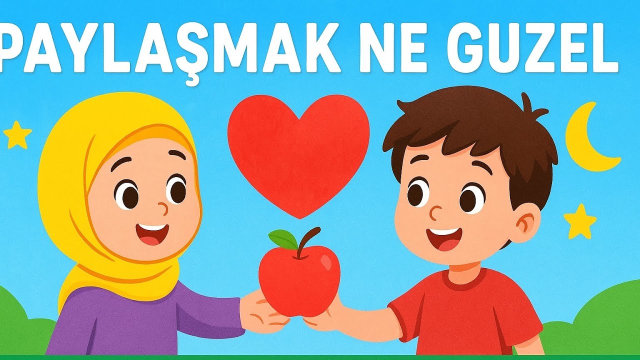 PAYLAŞMAK NE G&Uuml;ZEL 🌙 | İslami &Ccedil;ocuk Şarkısı &ndash; Selam Kids