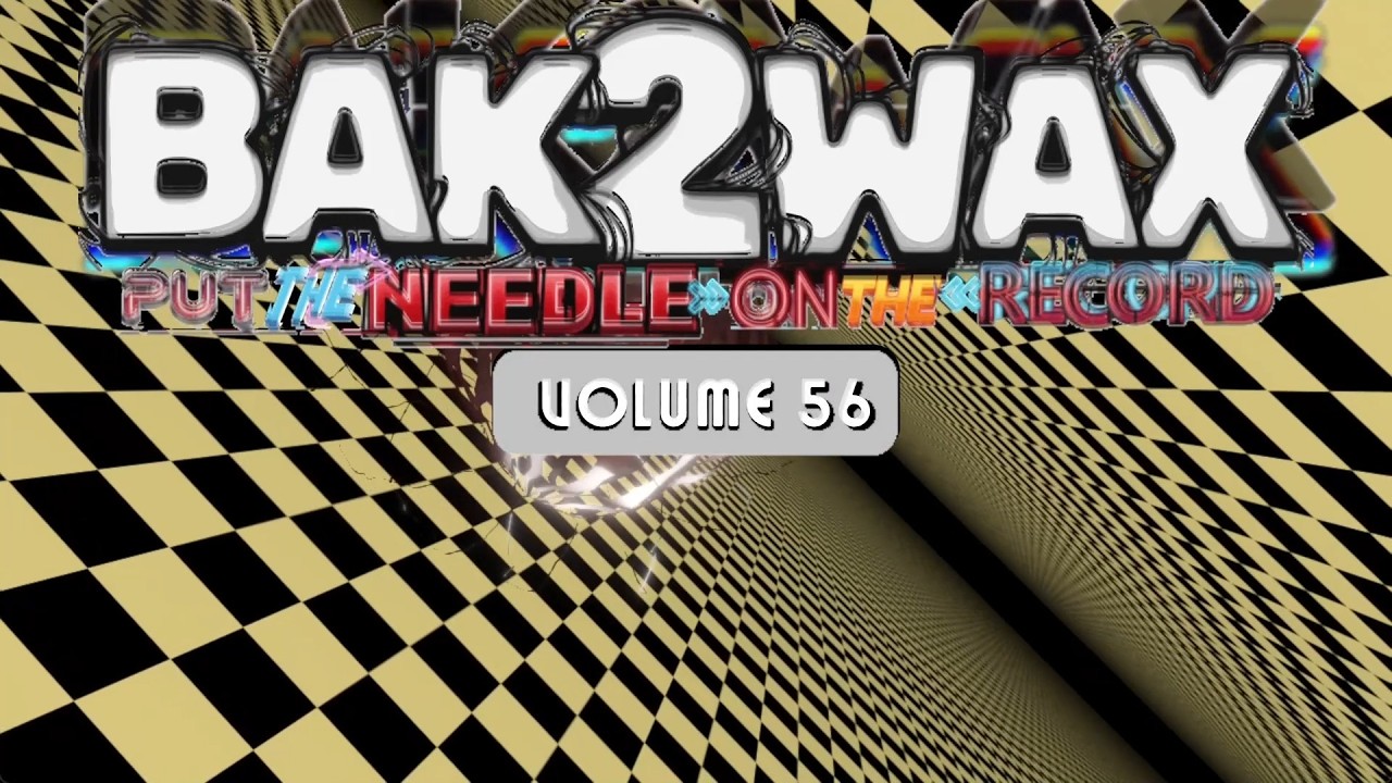 BAK2WAX VOL 56 - Mark Perez - 03-08-26