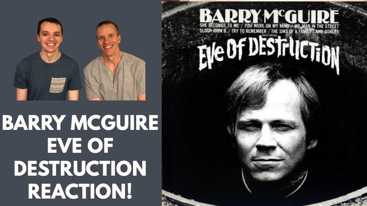 Barry McGuire - Eve of Destruction Reaction!