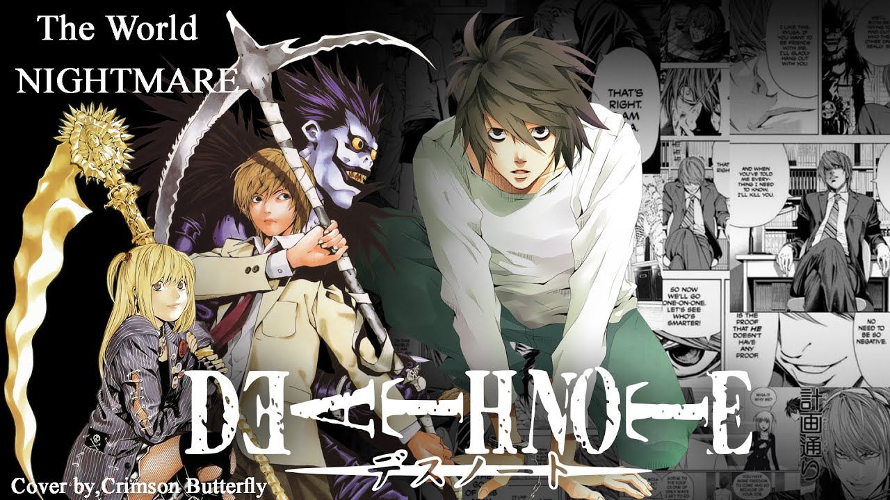 The World [Nightmare] | op Death note Cover by.Crimson Butterfly
