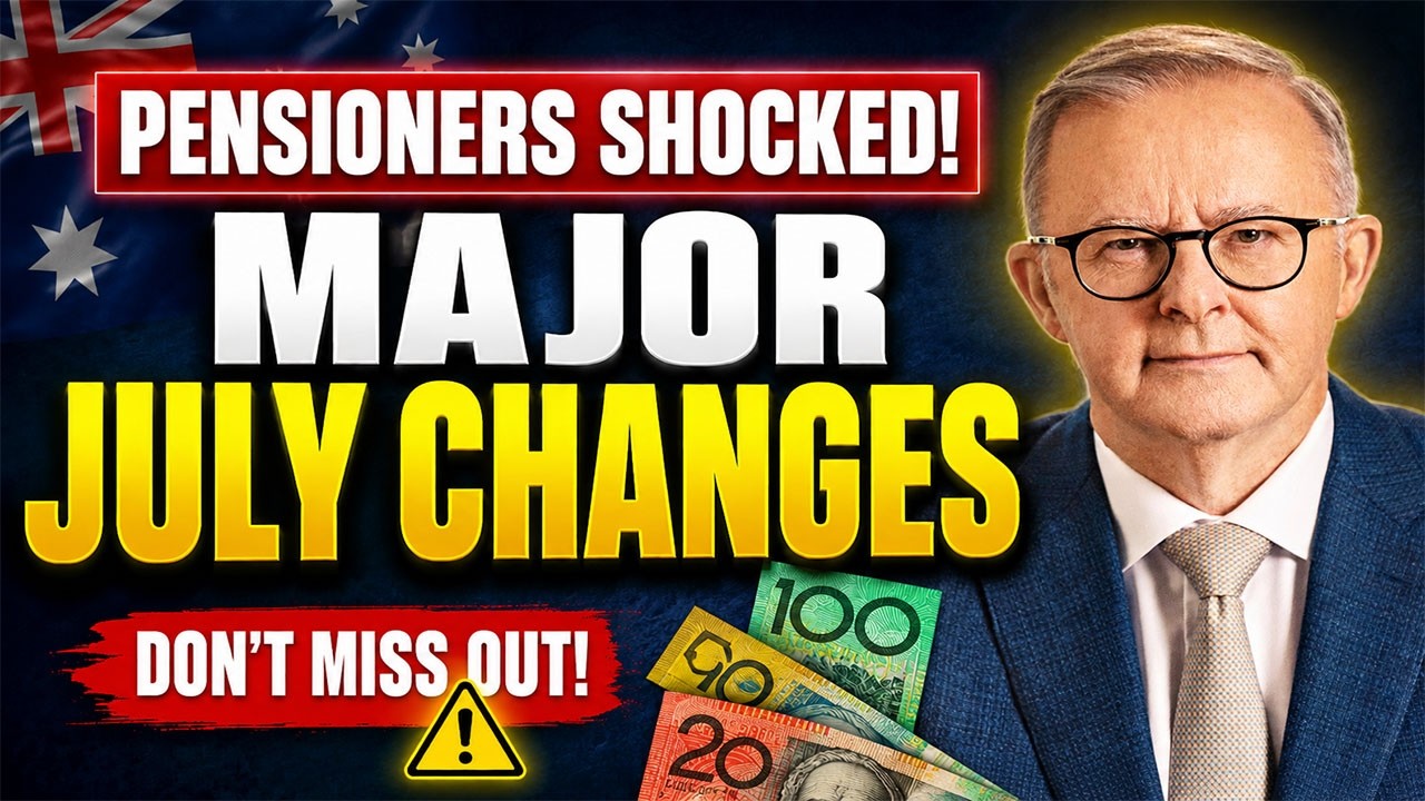 🚨 AUSTRALIAN PENSIONERS SHOCKED! Major July Changes Could Affect Your Payments