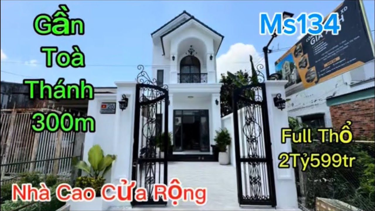 Nhà Mới Gần Toà Thánh Tây Ninh Chỉ 300m| Khu Dân Cư Đông Vị Trí Trung Tâm Full Tiện Ích|Giá 2Tỷ599Tr