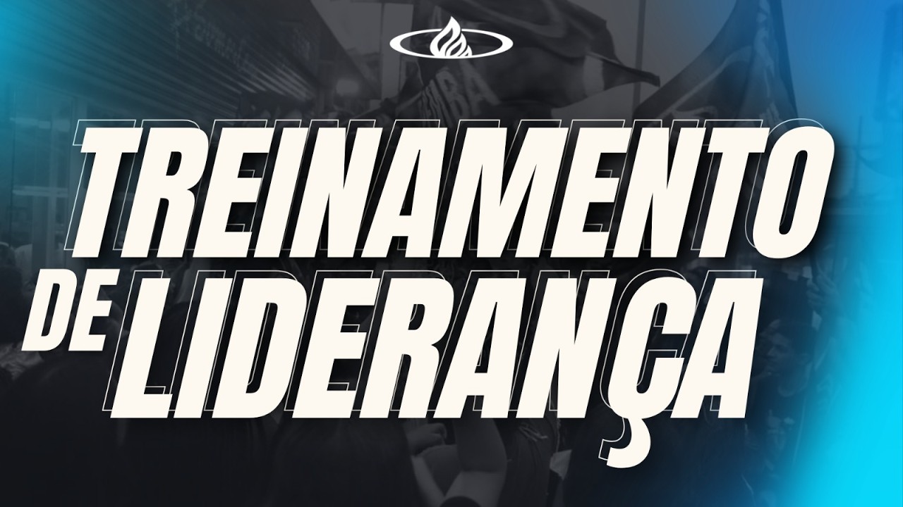 TREINAMENTO DE LIDERANÇA  1º Parte - PR SILVIO