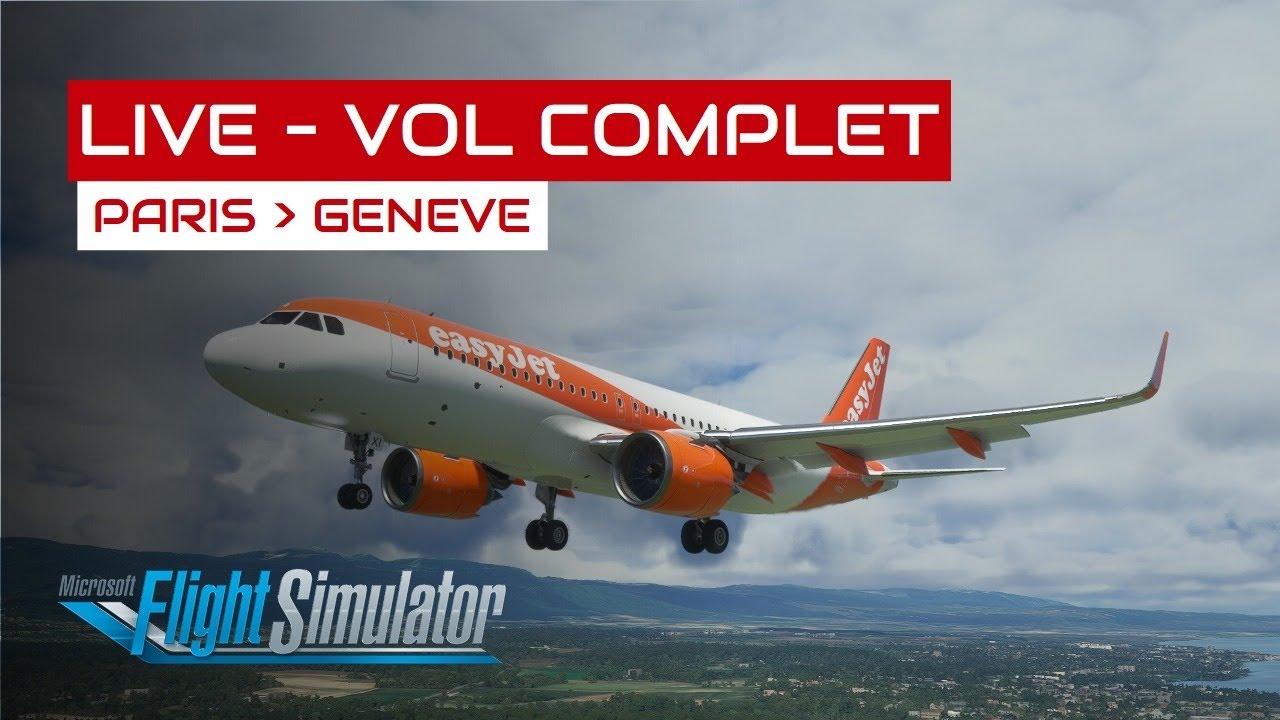 [Flight Simulator] Vol complet Paris - Gen&egrave;ve en A320neo