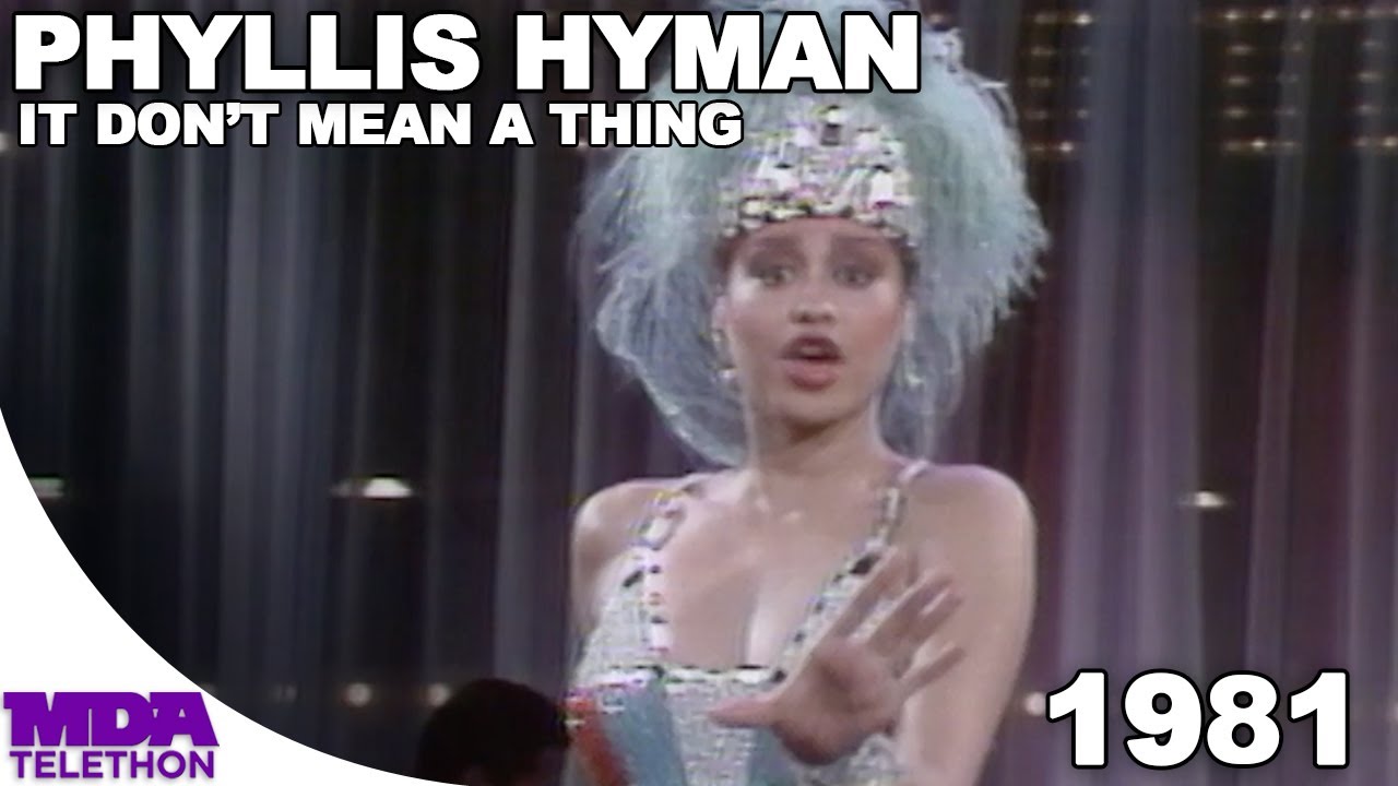Phyllis Hyman (Sophisticated Ladies) - It Don't Mean A Thing | 1981 | MDA Telethon