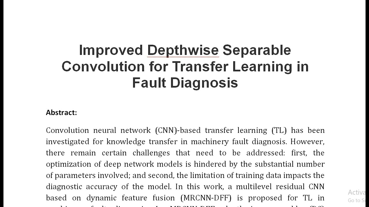 Improved Depthwise Separable Convolution for Transfer Learning in Fault Diagnosis