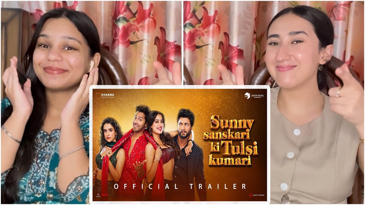Sunny Sanskari Ki Tulsi Kumari Trailer Reaction | Varun Dhawan | Janhvi Kapoor | 