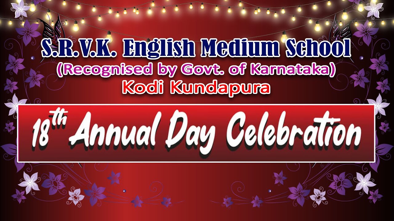 S.R.V.K. English Medium School Kodi Kundapura | 18th Annual Day Celebration | #nammaudupi