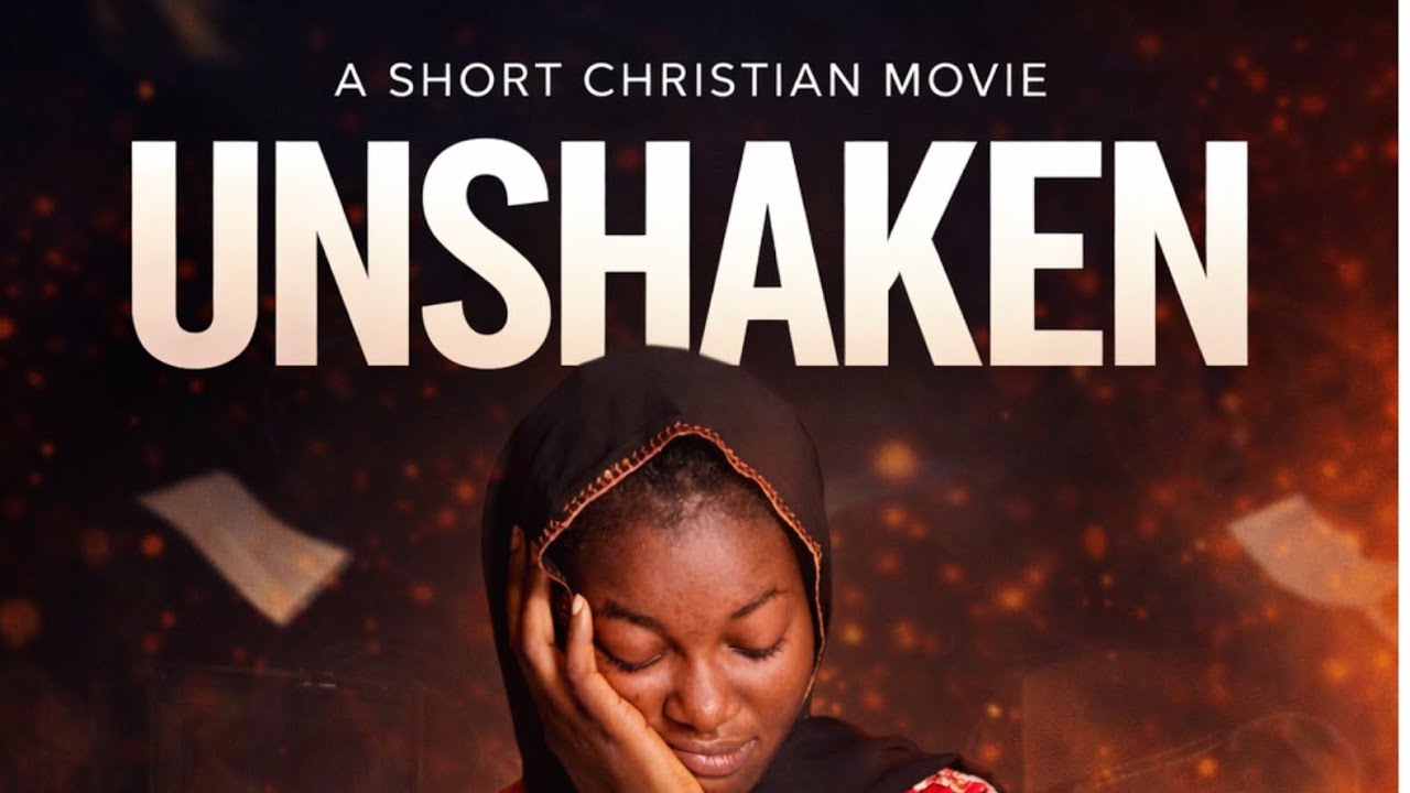 UNSHAKEN (A short Christian Movie) (Campus Student)