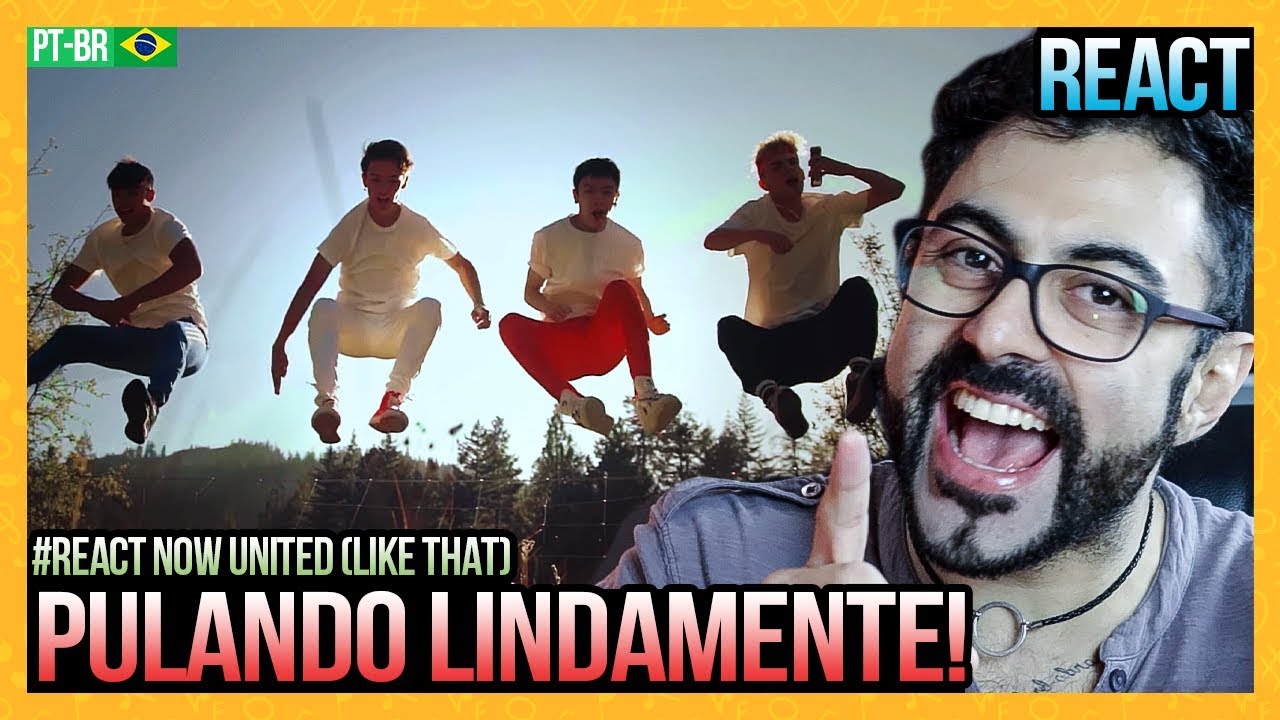 REAGINDO a Now United - Like That (Official Music Video)