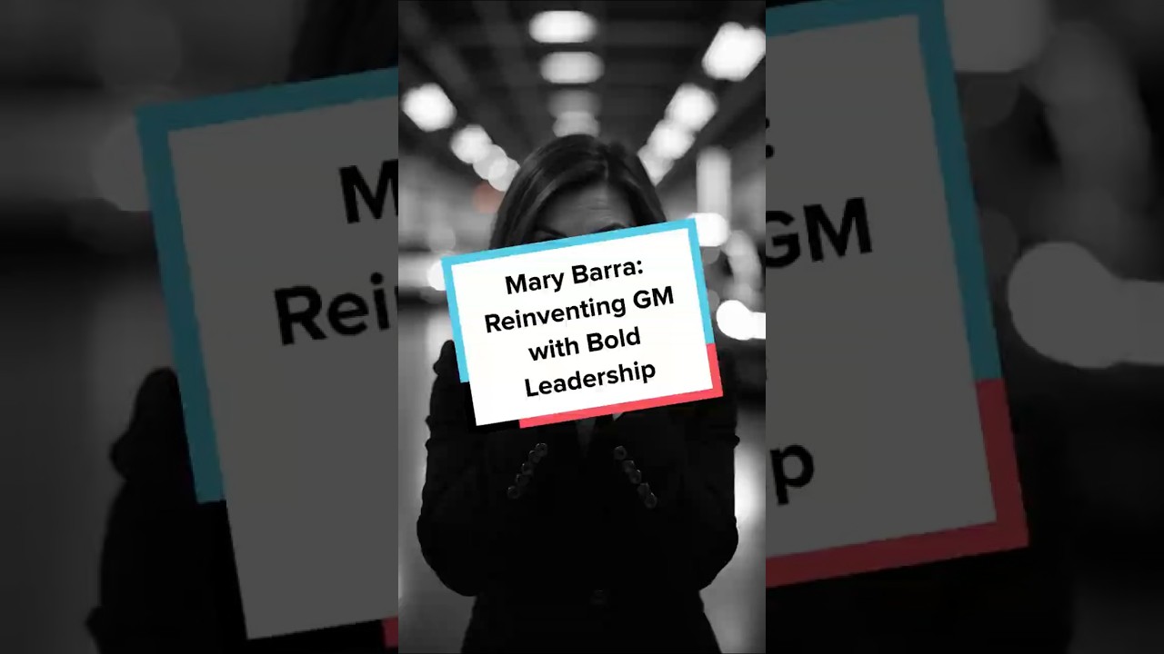 Mary Barra: Reinventing GM with Bold Leadership (Greatest Leaders Series)