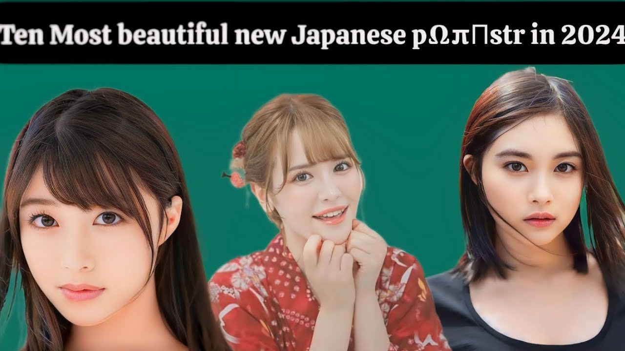Most beautiful new Japanese \/ Actress in 2024|Top 10 new Japanese performers and model in 2024