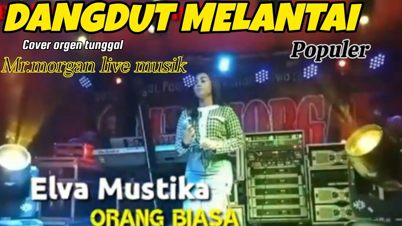Orang Biasa||Elva Mustika||cover orgen tunggal Pariaman