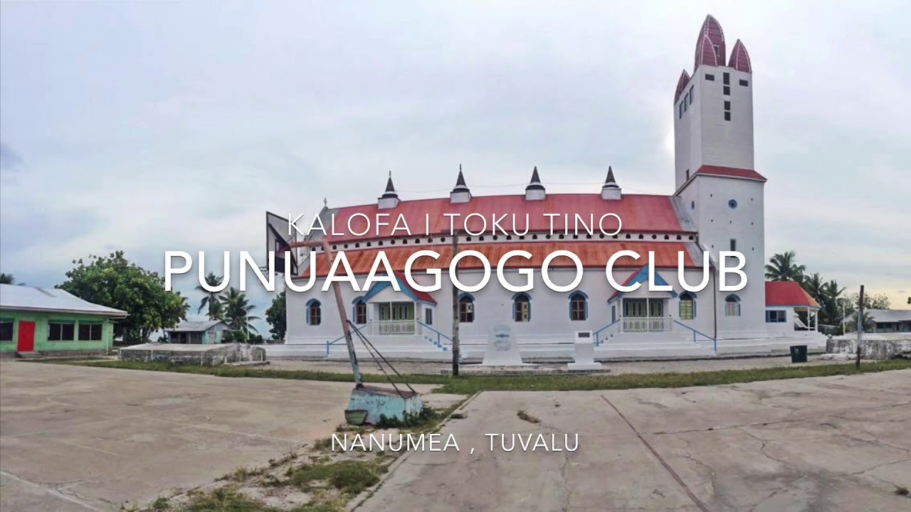 Kalofa i toku tino - Punuaagogo (Tuvalu Song)