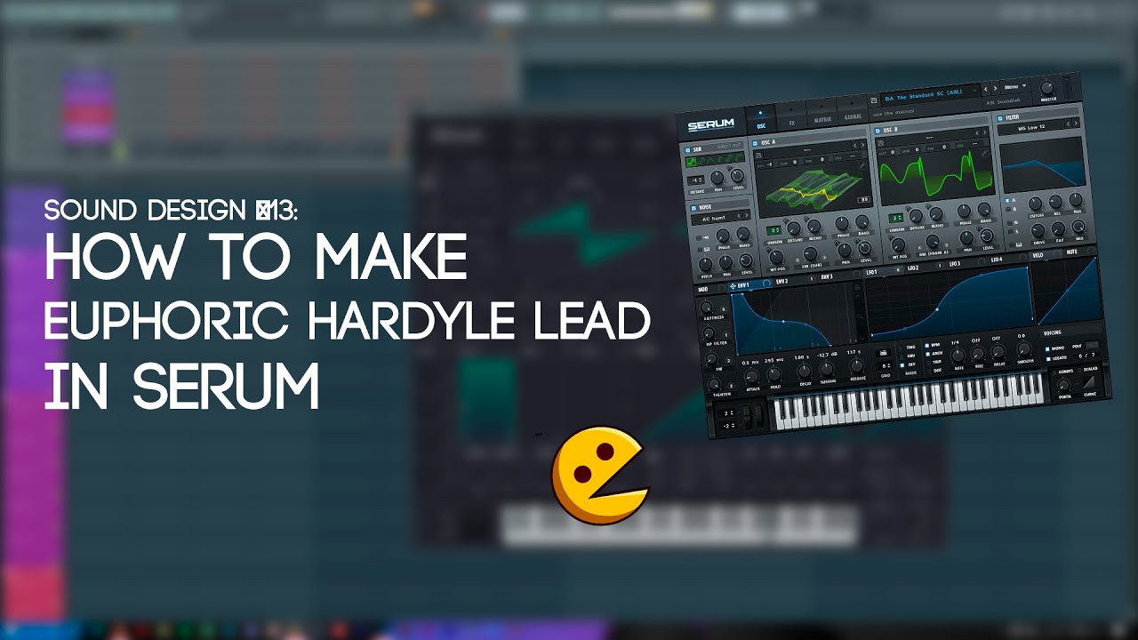 Sound Design #13: Serum Euphoric Hardstyle Lead | How to make Euphoric Hardstyle Lead in serum