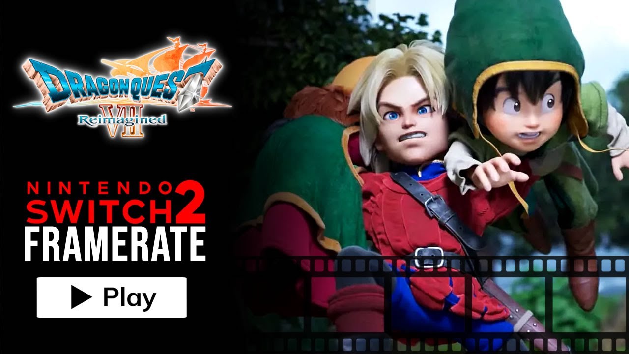 DRAGON QUEST VII Reimagined - Nintendo Switch 2 Frame Rate Test