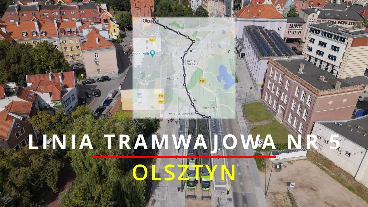 Olsztyn - Linia Tramwajowa nr 5 | Pełna trasa | Widok z drona 4K