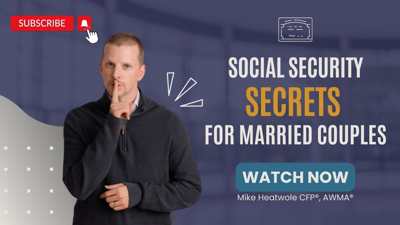 Social Security Secrets for Married Couples