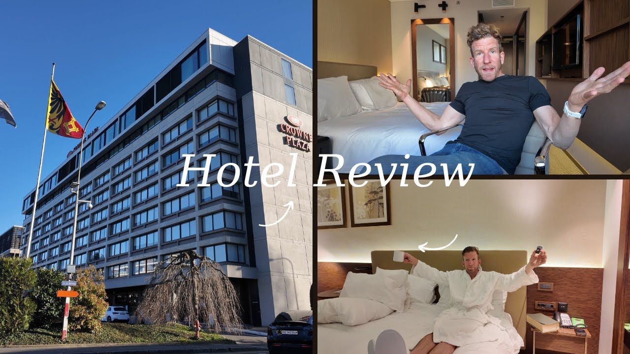 Watch Before You Stay At The Crown Plaza Hotel Lake Geneva Switzerland!