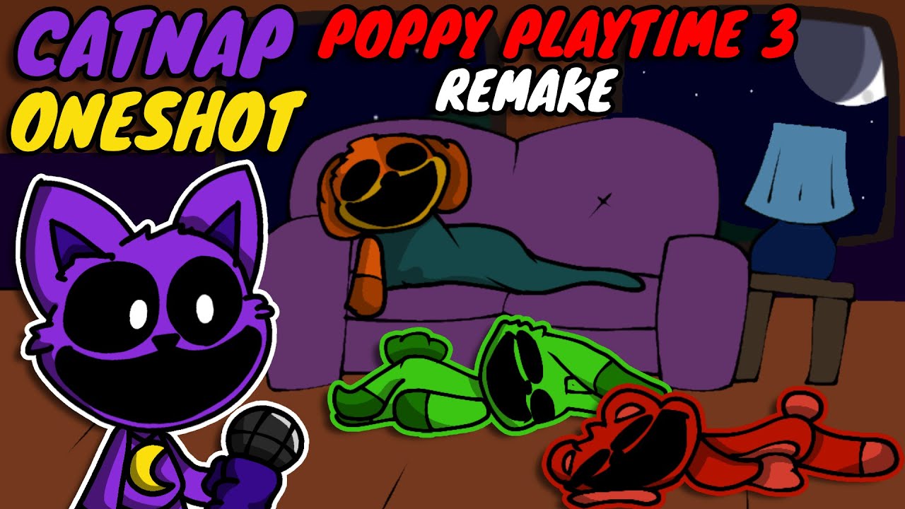 FNF FRIDAY NIGHT FUNKIN CATNAP ONESHOT REMAKE POPPY PLAYTIME CHAPTER 3