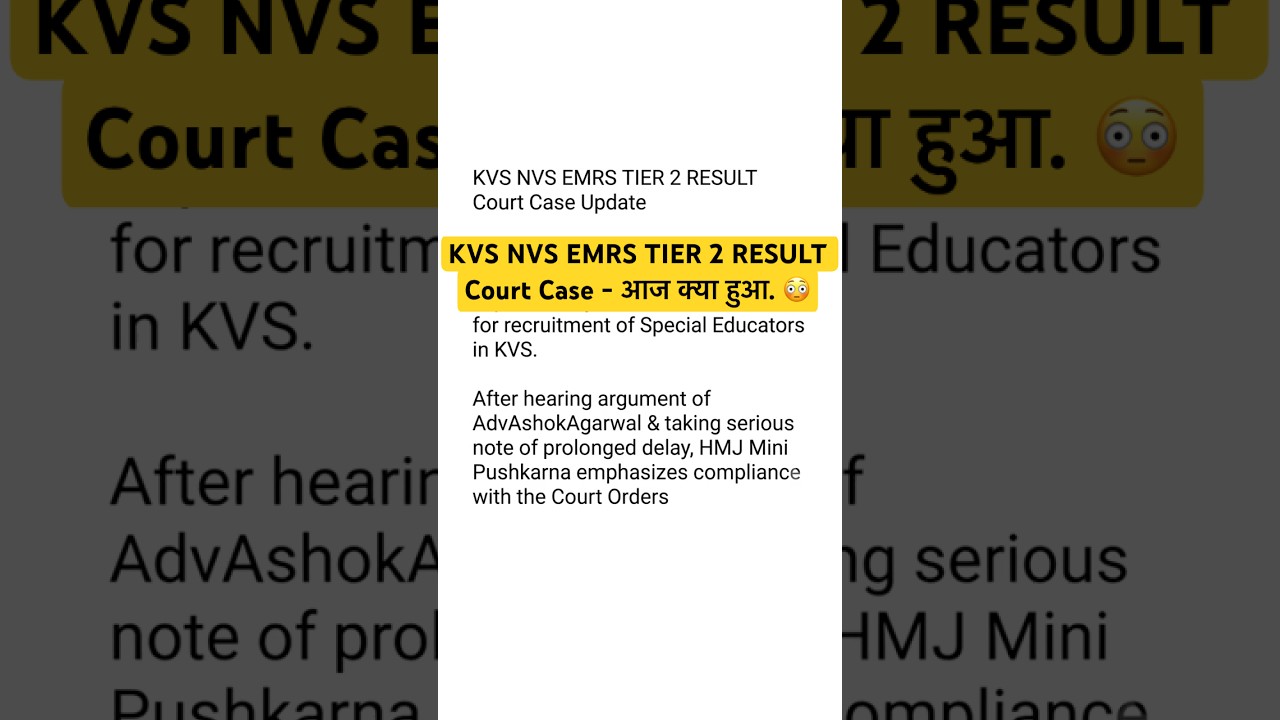 KVS NVS EMRS TIER 2 RESULT Court Case - आज क्या हुआ. 😳