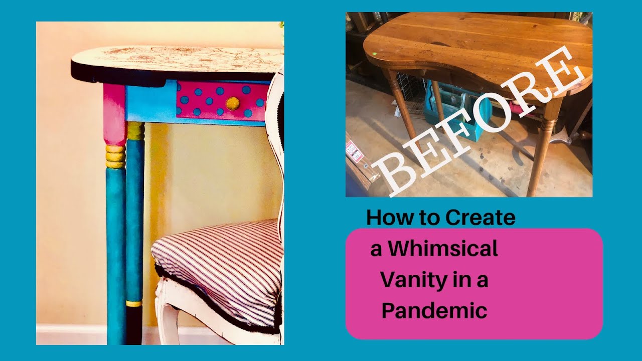 How to Create a Whimsical Vanity in a Pandemic