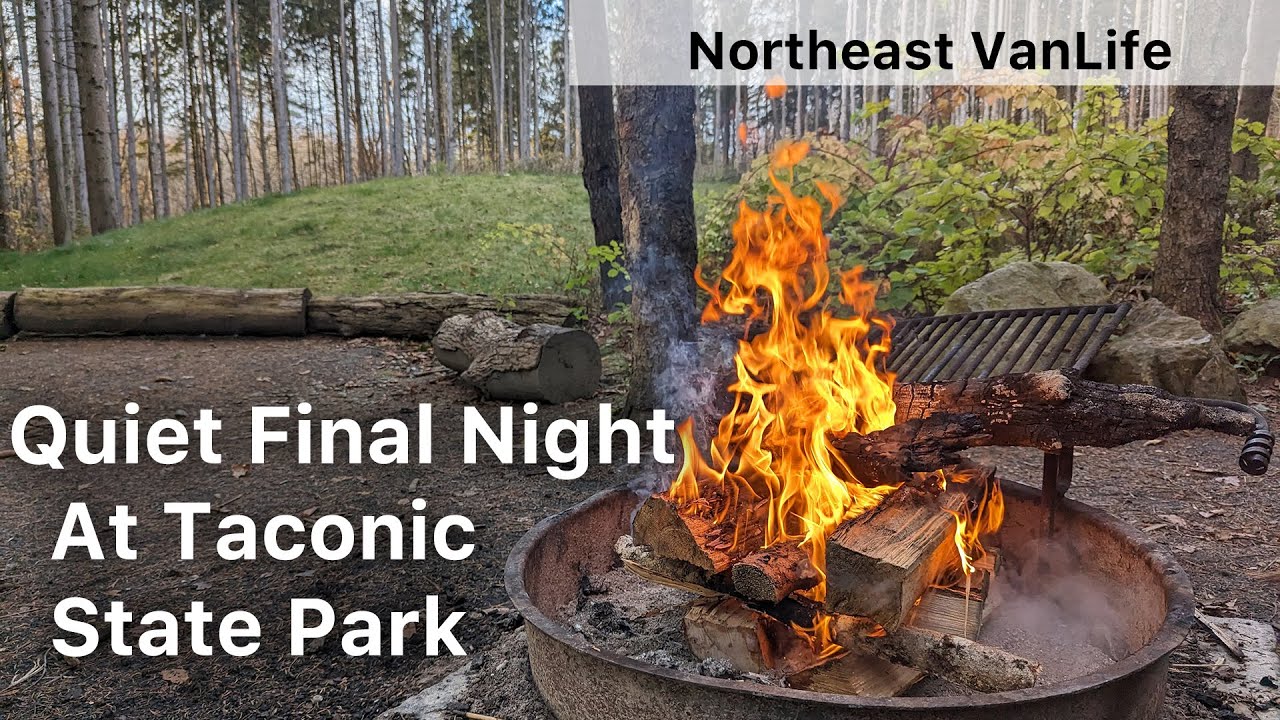 A Very Quiet Final Night At Taconic State Park in Copake Falls New York - Northeast VanLife