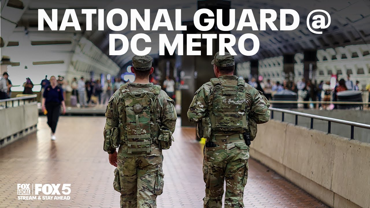 National Guard in DC Metro stations! What's happening in Washington, D.C.