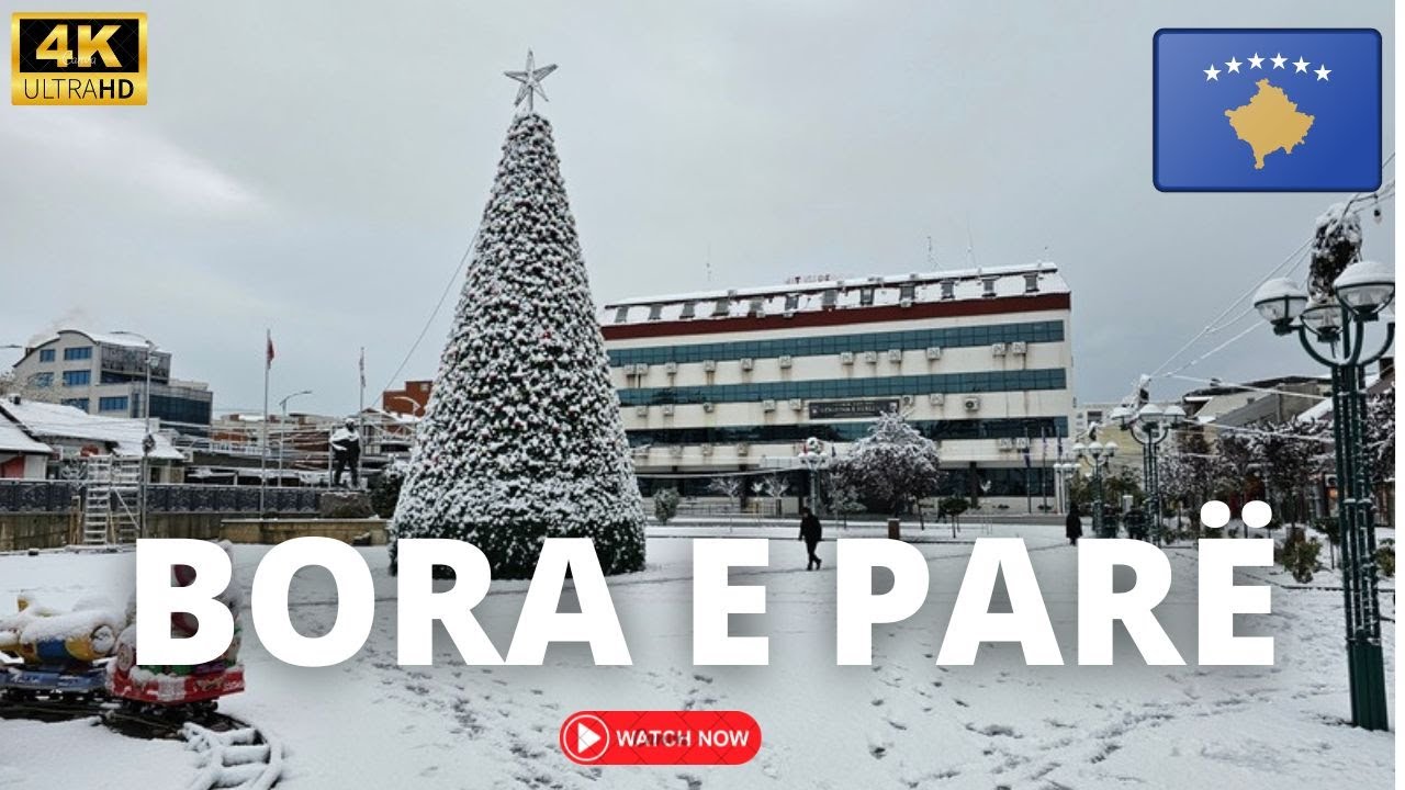 Bora e parë Ferizaj Kosovo [4K/60fps]