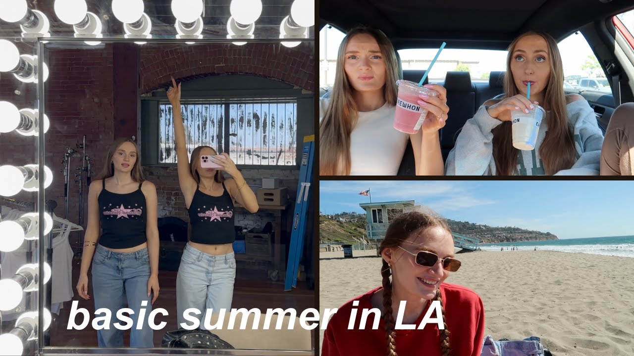 having a basic LA summer vlog