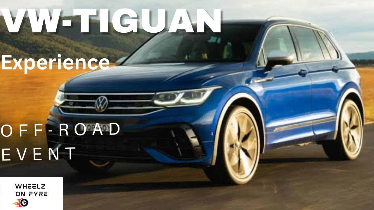 VW Tiguan Explore Off Road event Experience