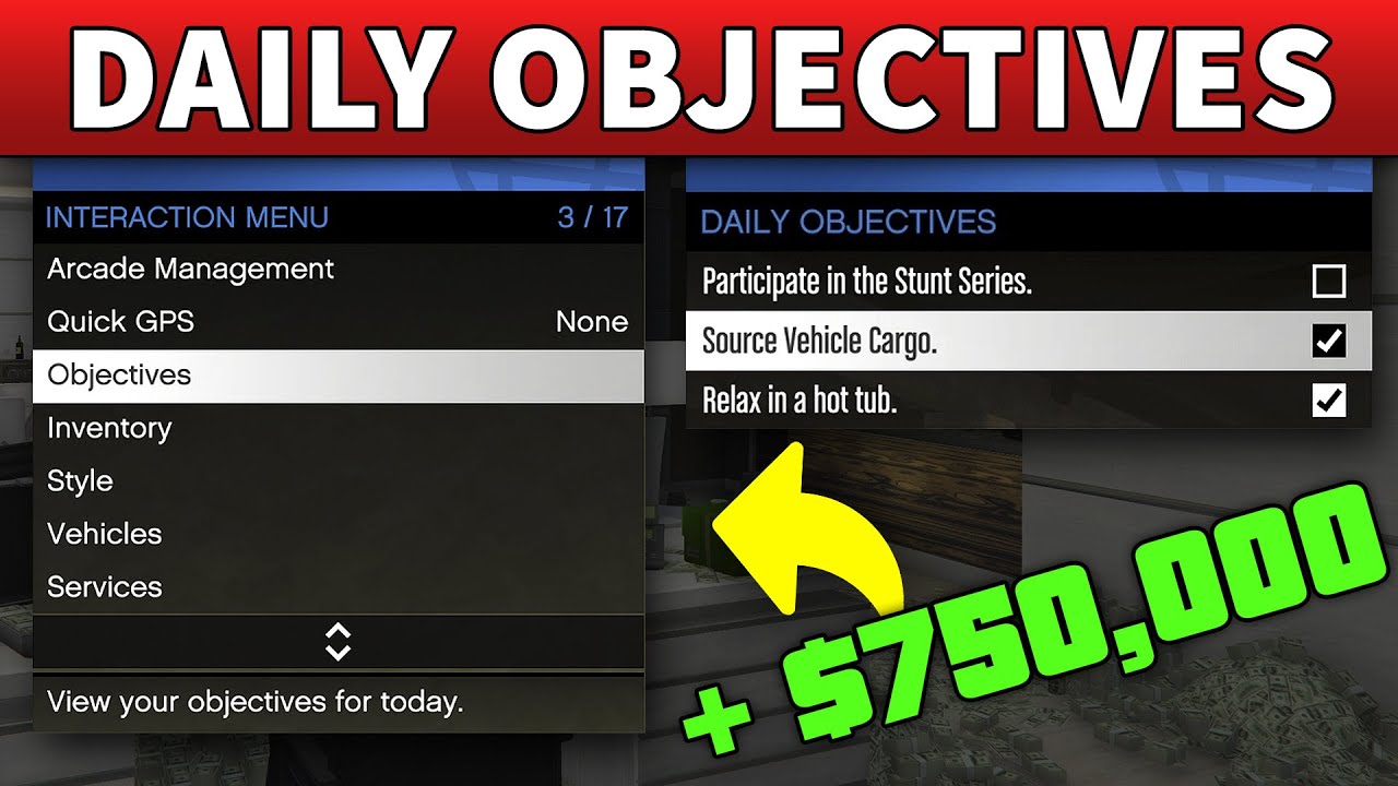 GTA Online DAILY OBJECTIVES Guide | Step by Step HOW TO DO THEM and HOW MUCH MONEY YOU CAN MAKE