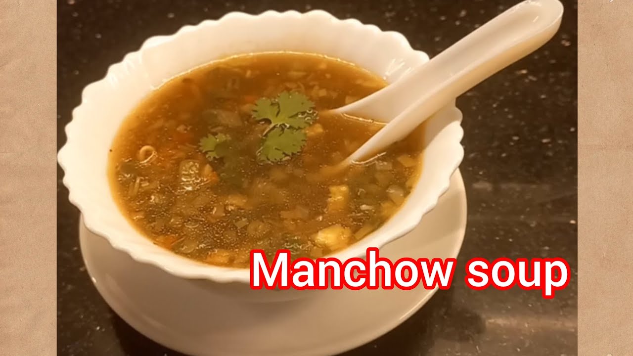  Tasty, Spicy Manchow Soup | Perfect Winter Comfort Food. @parulshomekitchen 