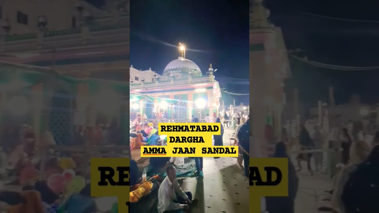 Rehmatabad Dargha Sandal Amma Jaan #ajmer #trendingshorts