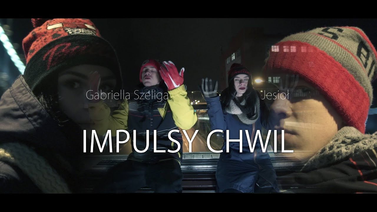 Jesioł feat. Gabriella Szeliga - IMPULSY CHWIL (OFFICIAL VIDEO)