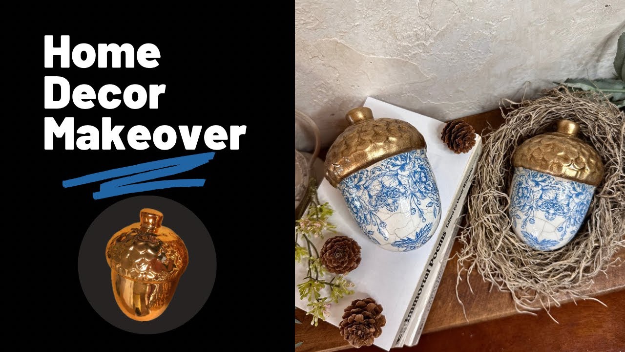 Home Decor Makeover | Acorn Makeover | Upcycled Home Decor #decoupagenapkin #upcycleddecor
