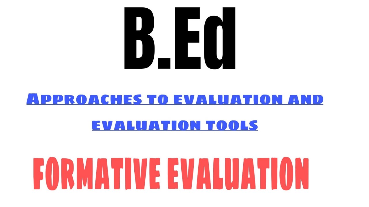 Formative Evaluation | Approaches to evaluation and evaluation tools | B.Ed #Hindi #Easy🥺🥵