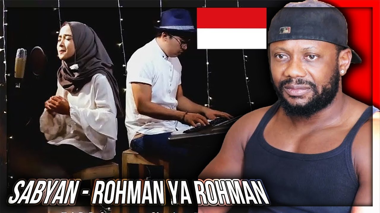 ROHMAN YA ROHMAN COVER BY SABYAN - INDONESIAN MUSIC REACTION!!!