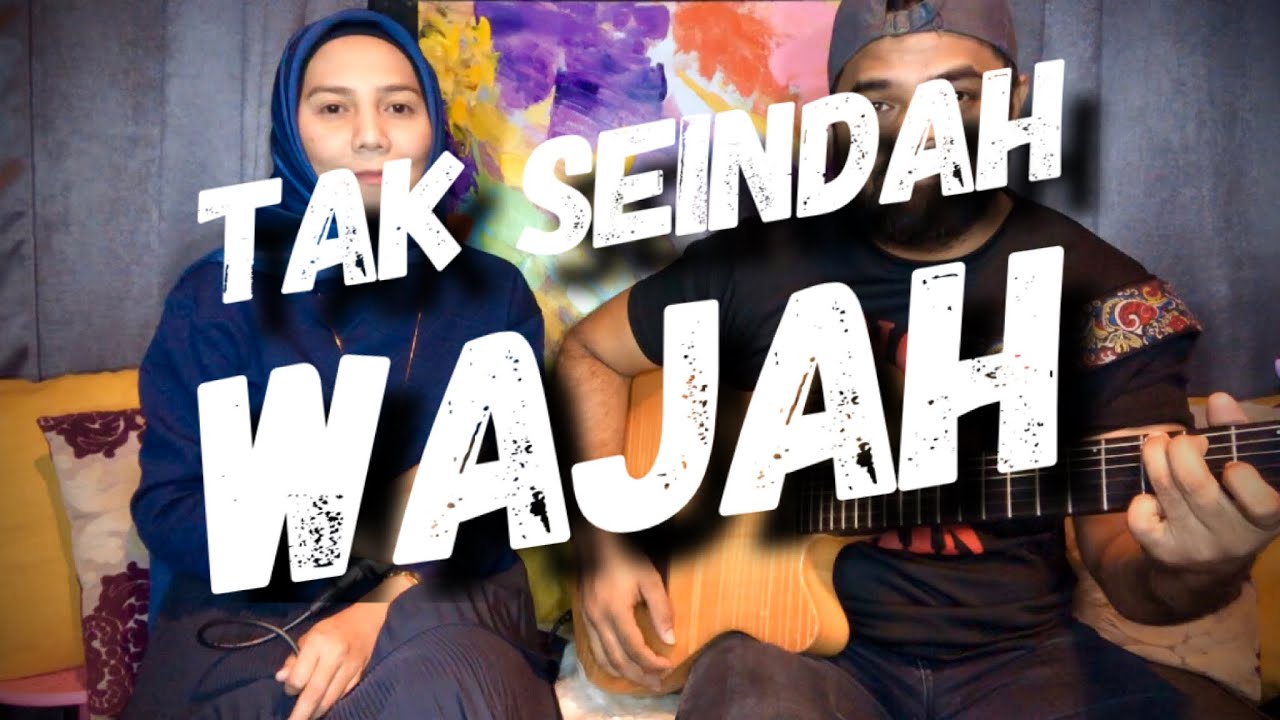 Tak Seindah Wajah - Hazra ft. Totoy
