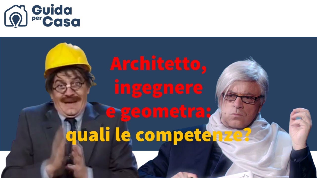 Architetto, ingegnere e geometra: quali sono le rispettive competenze?