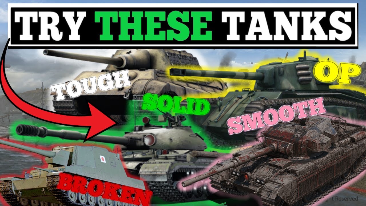 The 7 Best Tanks Every World of Tanks Player Should Try