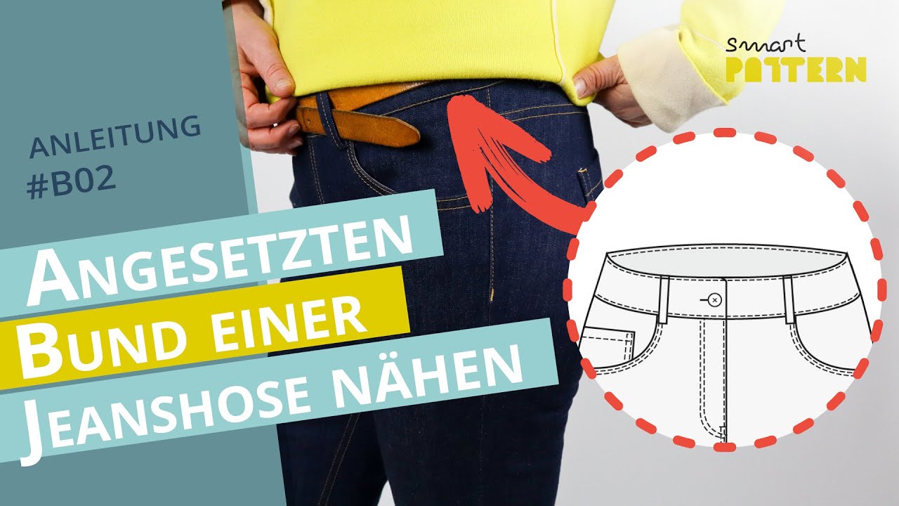Angesetzten Hosenbund einer Jeans selber n&auml;hen | DIY  Anleitung #B02
