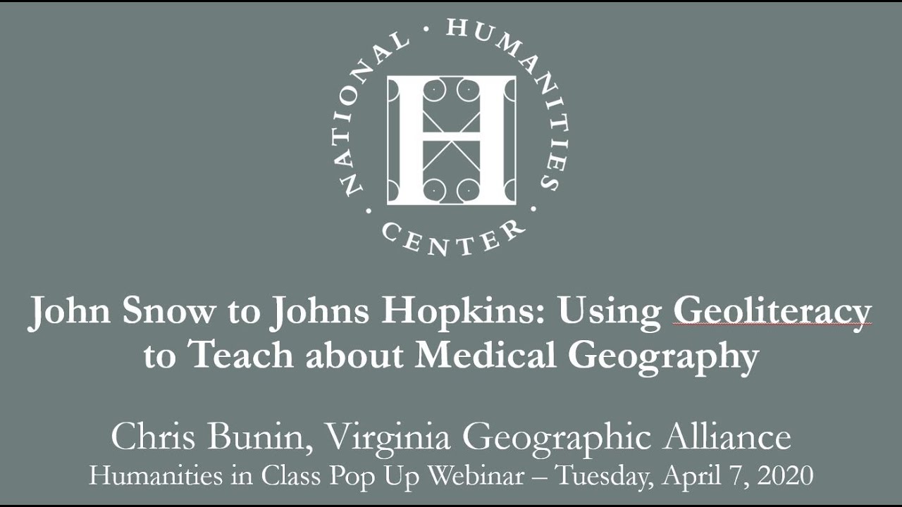 John Snow to Johns Hopkins: Using Geoliteracy to Teach about Medical Geography