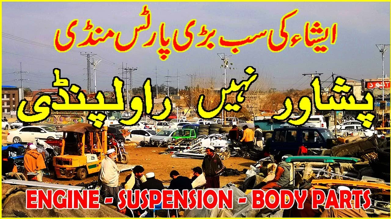 KACHA STOP Spare Parts Market Kabli Spare Parts 2023 Biggest Car Scrap Market of Pakistan