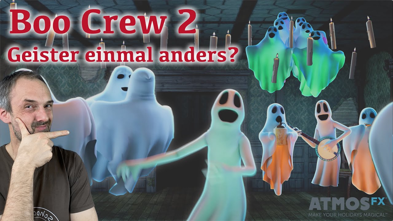 Geister sind immer gruselig? - Demo und Review AtmosFX Boo Crew 2 [Halloween DE]