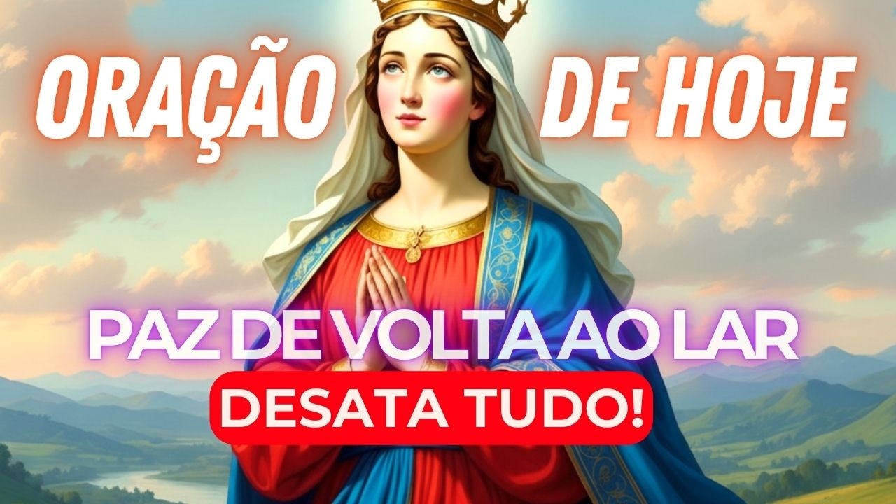 Maria Protege a Sua Família e Desata os Nós que Ameaçam a Paz