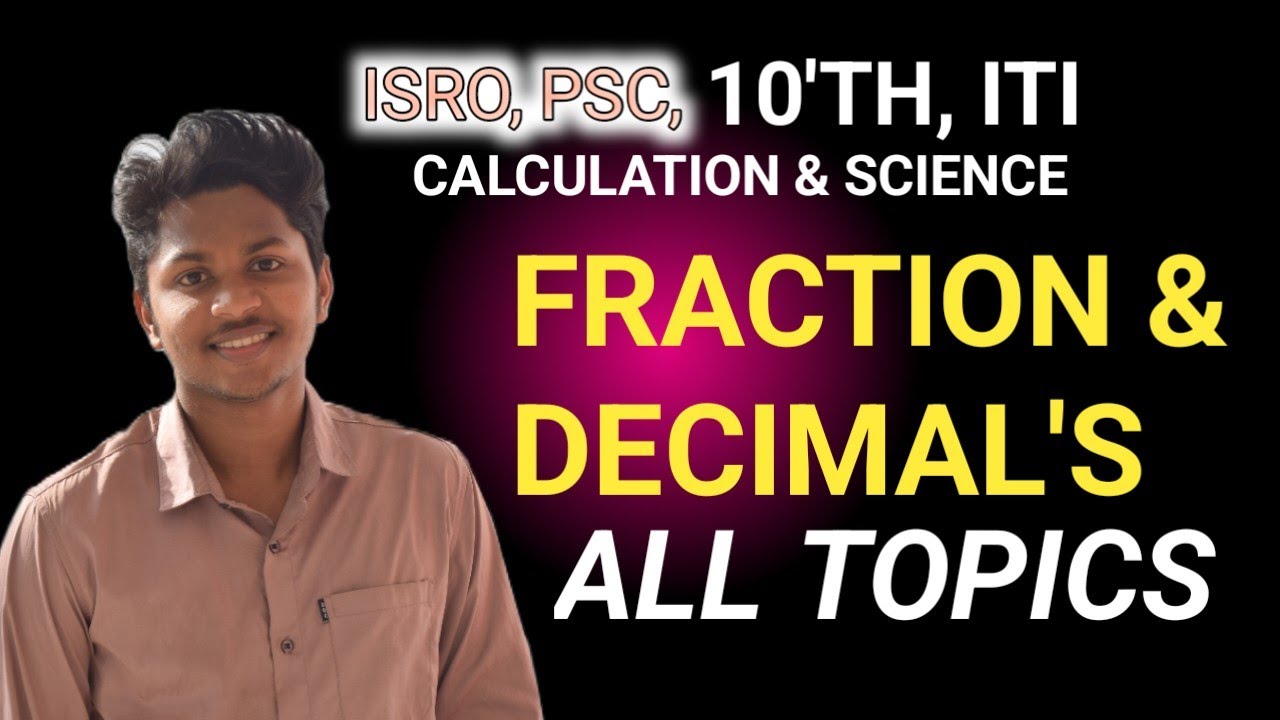 FRACTION CLASS ITI/ISRO/PSC