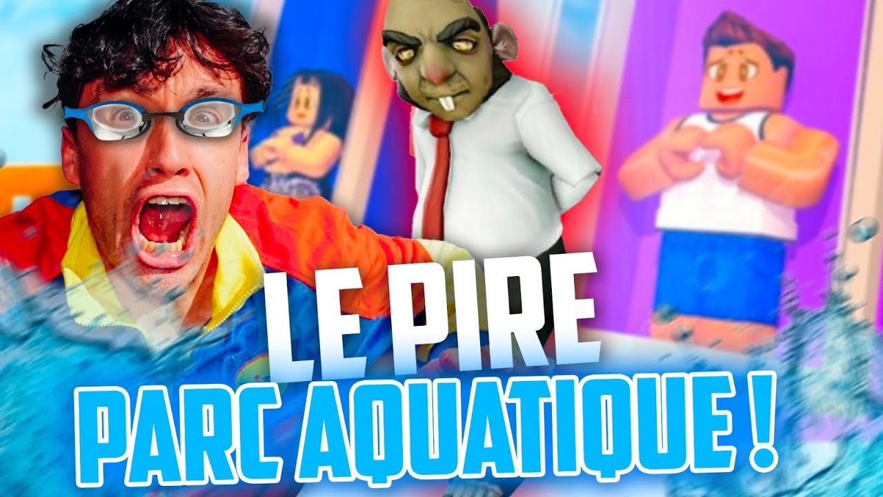 LE PIRE PARC AQUATIQUE DE ROBLOX ! OBBY PARKOUR - ESTEBAN GAMING