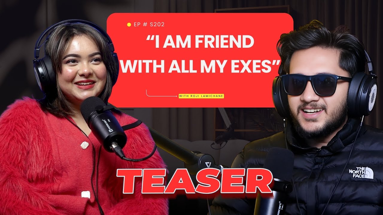 "I Am Friend With All My Exes" - Roji Lamichhane | Tears Talk S2EP02 Teaser